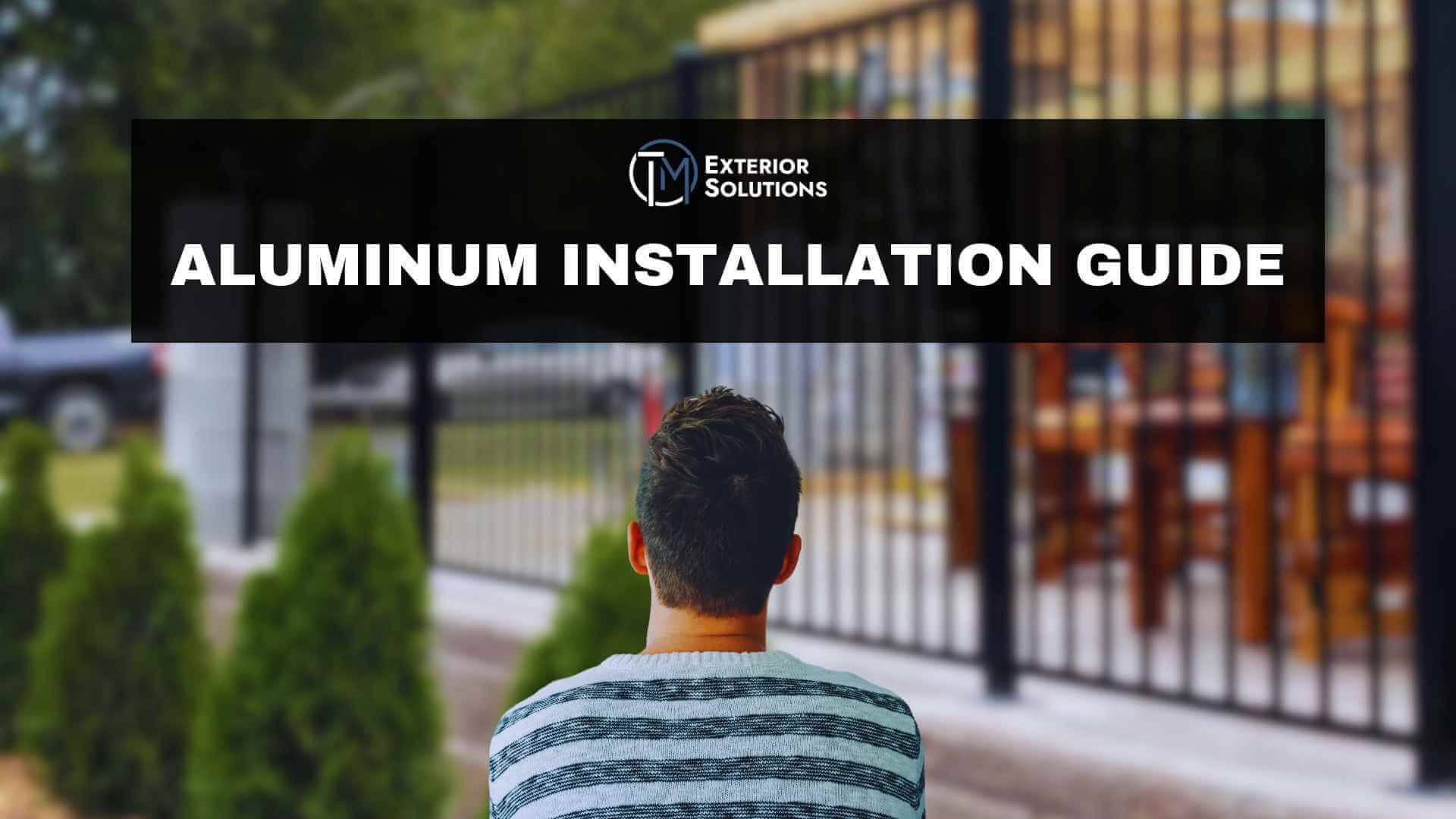 Definitive Aluminum Fence Installation Guide in Clarksville